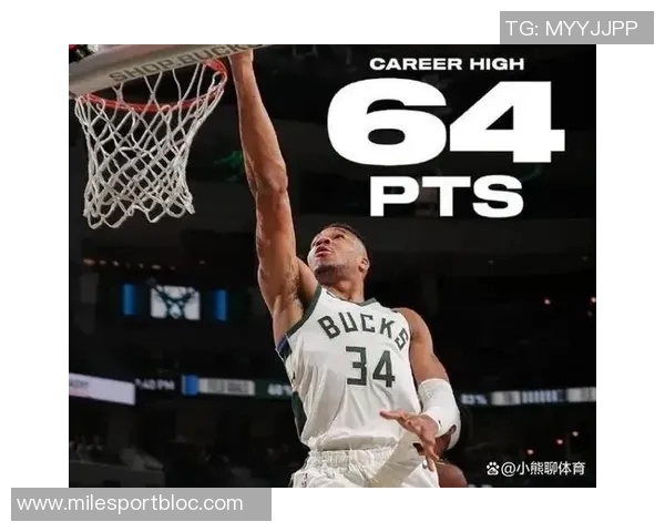 字母哥场均禁区得分233创历史新高超越奥尼尔成传奇 字母哥场均禁区得分233创历史新高超越奥尼尔成传奇