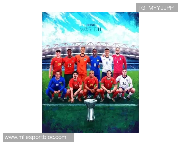 FIFA最佳阵容与FIFPRO最佳11人对比分析姆巴佩与帕乔的替换影响