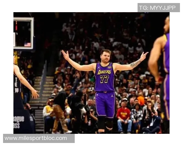 细节成就辉煌詹姆斯东契奇关键时刻展现湖人争冠潜力