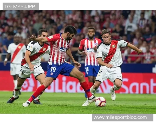 西甲分析：马竞力克升班马黄潜客场争取不败佳绩